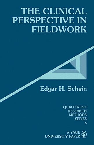 The Clinical Perspective in Fieldwork (Qualitative Research Methods) (Qualitative Research Methods Series, 5, Band 5)