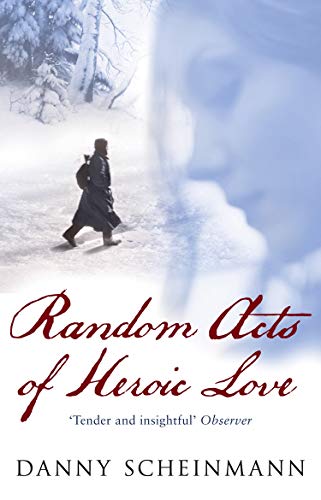 Random Acts Of Heroic Love: The Heartbreaking Richard and Judy Bestseller von Penguin