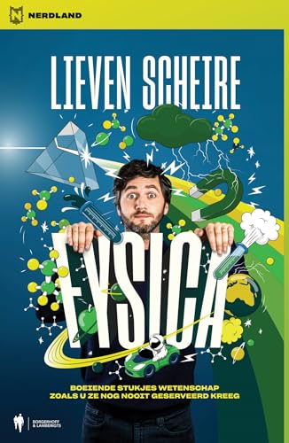 Fysica: boeiende stukjes wetenschap zoals u ze nog nooit geserveerd kreeg
