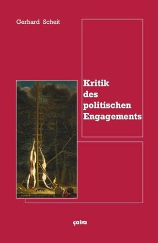 Kritik des politischen Engagements