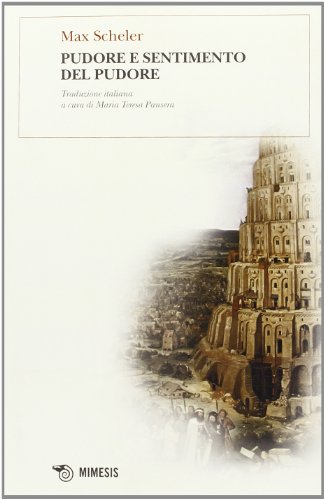 Pudore e sentimento del pudore (BABELe parole della filosofia) von BABELE PAROLE DELLA FILOSOFIA
