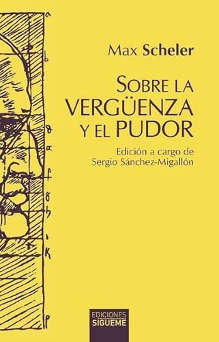 Sobre la vergüenza y el pudor (Hermeneia, Band 59) von Ediciones Sígueme, S. A.