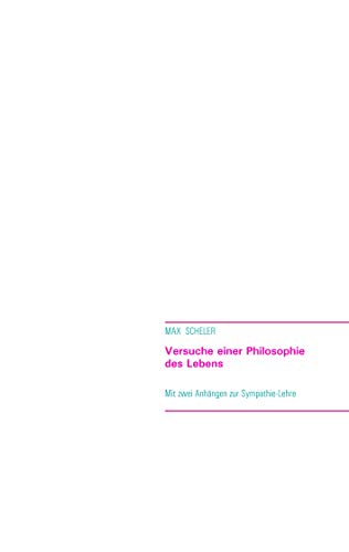 Versuche einer Philosophie des Lebens