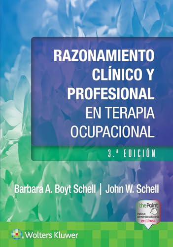 Razonamiento clínico y profesional en terapia ocupacional Razonamiento clínico y profesional en terapia ocupacional von LWW