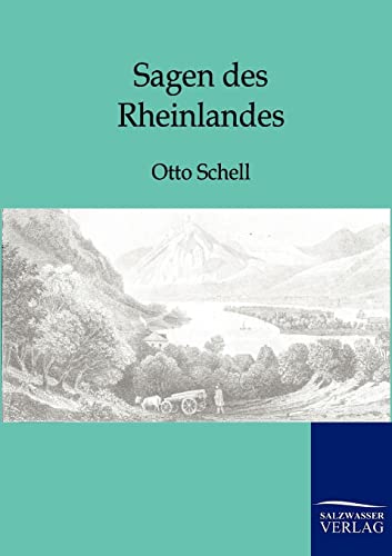 Sagen des Rheinlandes