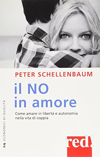 Il no in amore (Economici di qualità) von Red Edizioni