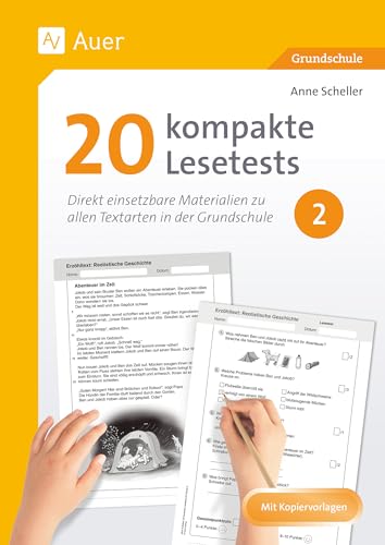 20 kompakte Lesetests für Klasse 2: Direkt einsetzbare Materialien zu allen Textarten in der Grundschule