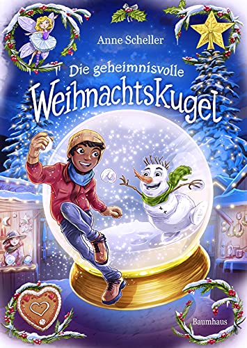 Die geheimnisvolle Weihnachtskugel