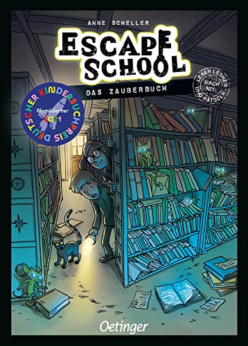 Escape School 1. Das Zauberbuch: Spannendes Escape-Abenteuer für Leseanfänger ab 7 Jahren von Oetinger