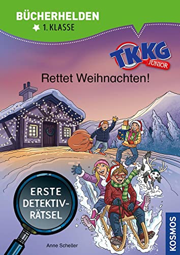 TKKG Junior, Bücherhelden 1. Klasse, Rettet Weihnachten!: Erste Detektivrätsel, Erstleser Kinder ab 6 Jahre von Kosmos