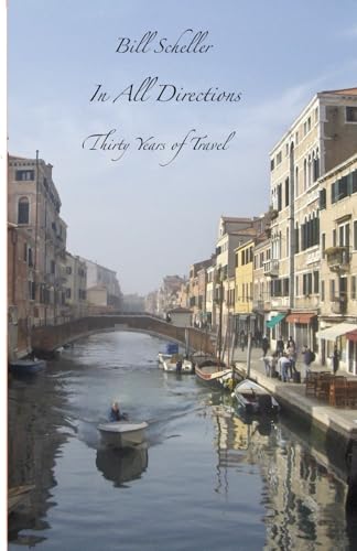 In All Directions: Thirty Years of Travel von Jasper Heights Press