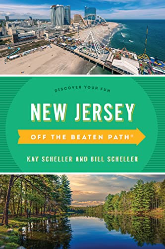 New Jersey Off the Beaten Path®: Discover Your Fun von Globe Pequot