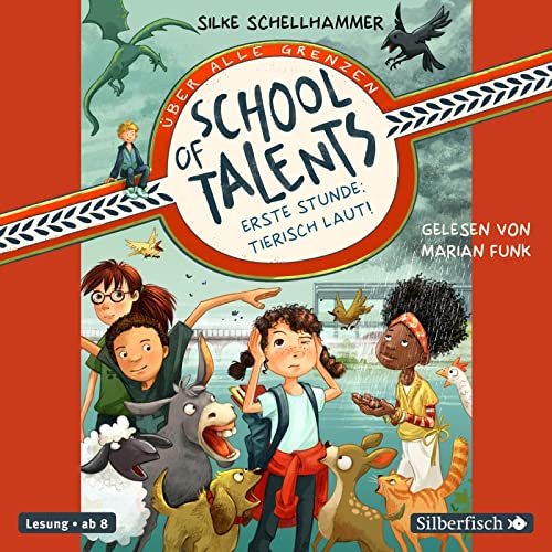 School of Talents 1: Erste Stunde: Tierisch laut!: 2 CDs (1)