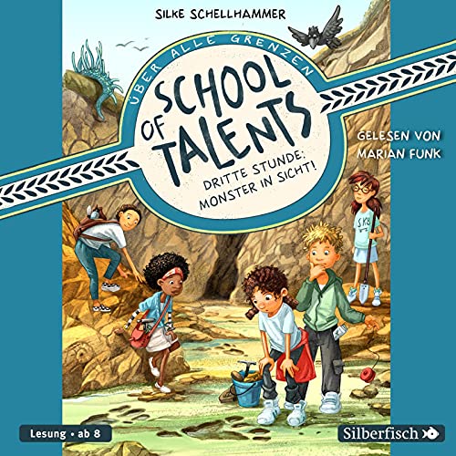 School of Talents 3: Dritte Stunde: Monster in Sicht!: 2 CDs (3) von Silberfisch