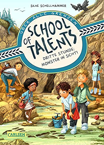 School of Talents 3: Dritte Stunde: Monster in Sicht!: Tiere verstehen, durch Wände laufen und sich verwandeln: Diese Schulreihe ab 8 ist randvoll mit fantastischen Talenten! (3)