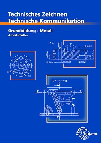 Technisches Zeichnen, Technische Kommunikation: Arbeitsblätter