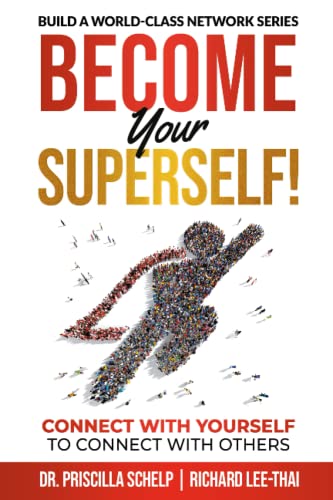 Become your Superself!: Connect with Yourself to Connect with Others von Taschenbuch