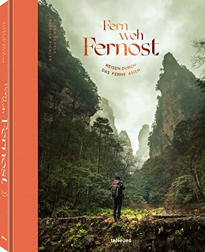Fernweh Fernost von teNeues
