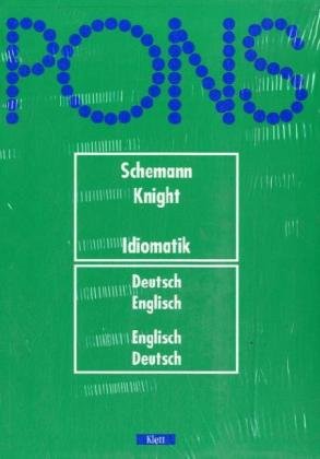 PONS Schemann Idiomatik Deutsch-Englisch. Paket aus PONS Schemann Idiomatik Deutsch-Englisch und Eränzungsband: PONS Wörterbuch, Idiomatik Deutsch-Englisch, Englisch-Deutsch, 2 Bde.