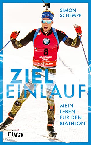 Zieleinlauf: Mein Leben für den Biathlon. Die Autobiografie des Spitzenathleten für alle Wintersportfans – mit einem Vorwort von Martin Fourcade