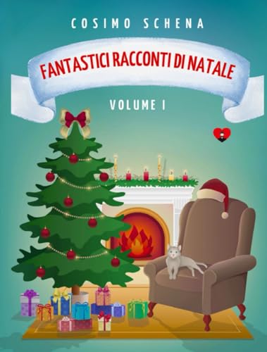 Fantastici racconti di Natale: Tra magia, tradizioni e meraviglie