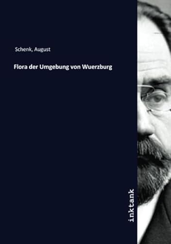 Flora der Umgebung von Wuerzburg