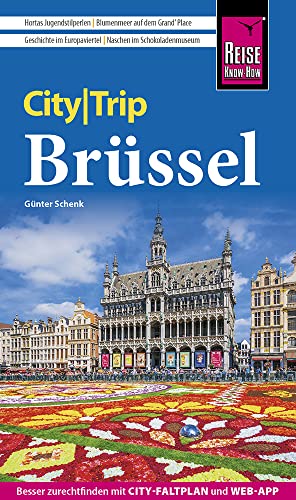 Reise Know-How CityTrip Brüssel: Reiseführer mit Stadtplan und kostenloser Web-App von Reise Know-How Verlag Peter Rump GmbH