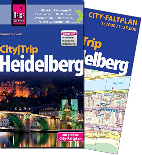 Reise Know-How CityTrip Heidelberg: Reiseführer mit Faltplan und kostenloser Web-App