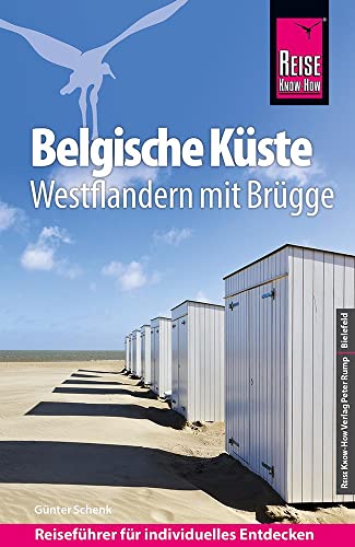 Reise Know-How Reiseführer Belgische Küste – Westflandern mit Brügge von Reise Know-How Rump GmbH