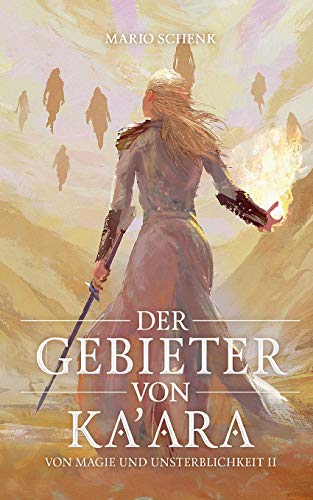 Der Gebieter von Ka'ara (Von Magie und Unsterblichkeit, Band 0) von tredition