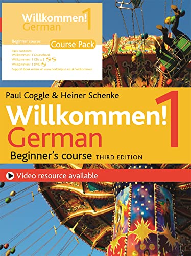 Willkommen! 1 (Third edition) German Beginner's course: Course Pack von Teach Yourself