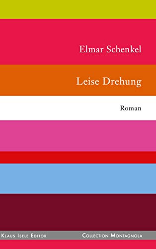 Leise Drehung (Collection Montagnola)