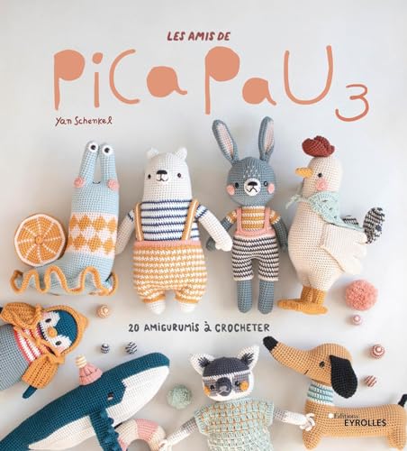 Les amis de Pica Pau 3: 20 amigurumis à crocheter