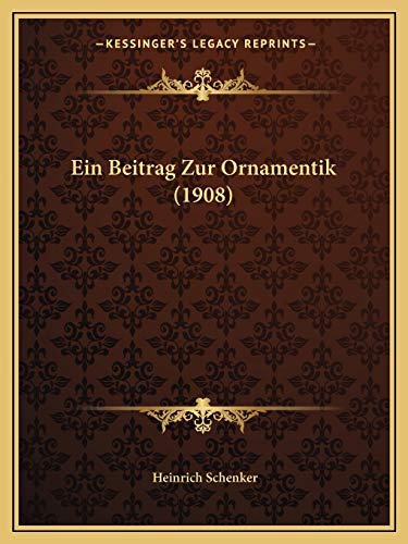Ein Beitrag Zur Ornamentik (1908)