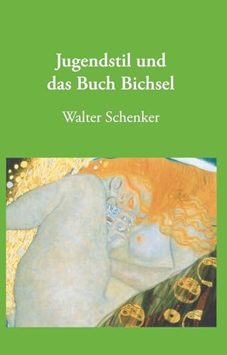 Jugendstil und das Buch Bichsel Jugendstil und das Buch Bichsel