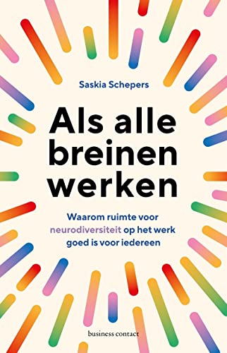 Als alle breinen werken: waarom ruimte voor neurodiversiteit op het werk goed is voor iedereen von Business Contact