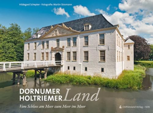 Dornum: Dornumer- und Holtriemer Land von SKN Druck und Verlag