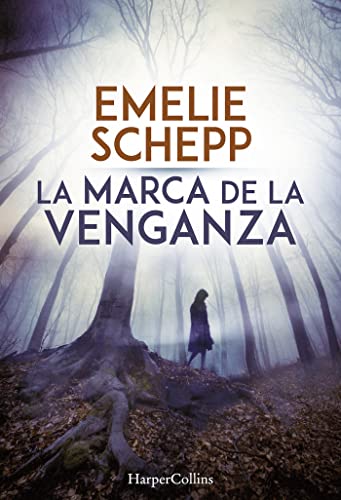 La marca de la venganza (HARPERCOLLINS, Band 2301) von HarperCollins