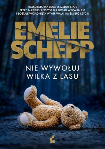 Nie wywołuj wilka z lasu von Sonia Draga
