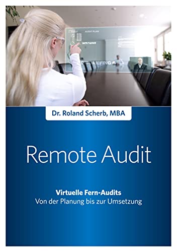Remote-Audit - Virtuelle Fern-Audits: Von der Planung bis zur Umsetzung von Books on Demand