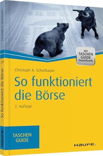 Haufe TaschenGuide: So funktioniert die Börse