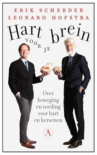 Hart voor je brein: over beweging en voeding voor hart en hersenen von Athenaeum