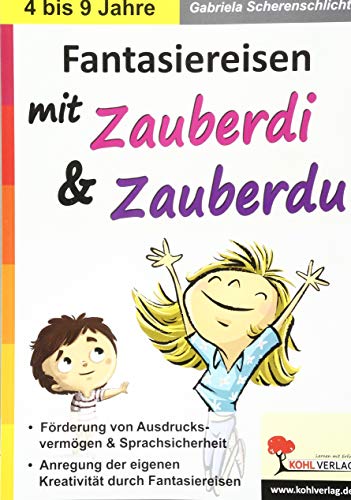 Fantasiereisen mit Zauberdi und Zauberdu