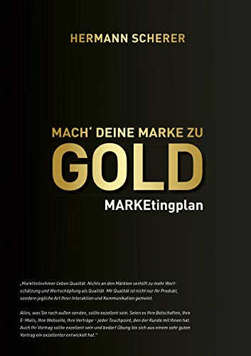 Mach' deine Marke zu GOLD: MARKEtingplan (Dein Erfolg) von GABAL Verlag GmbH