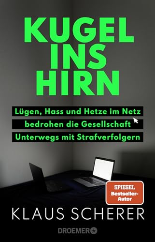 Kugel ins Hirn: Lügen, Hass und Hetze im Netz bedrohen die Gesellschaft. Unterwegs mit Strafverfolgern | Die packende Polizei-Reportage