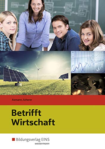 Betrifft Wirtschaft: Schülerband