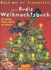 Mach mal bei Siebenstein - Rudis Weihnachtsbuch