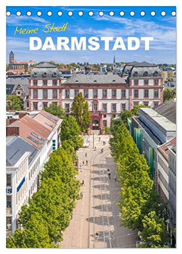 Meine Stadt Darmstadt (Tischkalender 2025 DIN A5 hoch), CALVENDO Monatskalender von CALVENDO