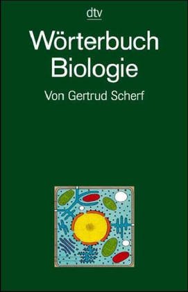 Wörterbuch Biologie von dtv Verlagsgesellschaft mbH & Co. KG