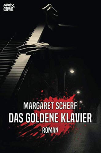 DAS GOLDENE KLAVIER: Der Krimi-Klassiker aus New York!